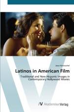 Latinos in American Film af Jana Hantzschel