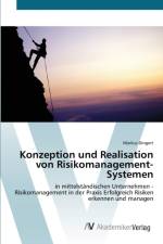 Konzeption und Realisation von Risikomanagement-Systemen af Markus Dingert