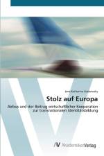 Stolz auf Europa af Jana Katharina Grabowsky