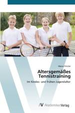 Altersgemasses Tennistraining af Marco Fritzler