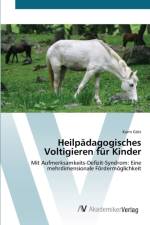 Heilpadagogisches Voltigieren fur Kinder af Karin Goelz