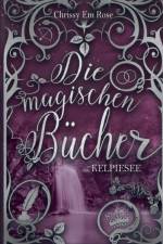 magischen Bucher af Chrissy Em Rose