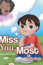 I Miss You Most