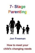 7-Stage Parenting af Jon Freeman