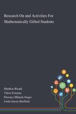 Research On and Activities For Mathematically Gifted Students