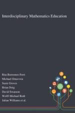 Interdisciplinary Mathematics Education