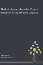 Has Latin American Inequality Changed Direction?