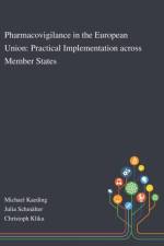 Pharmacovigilance in the European Union