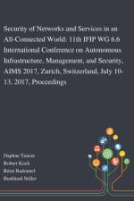 Security of Networks and Services in an All-Connected World