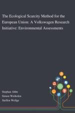 The Ecological Scarcity Method for the European Union