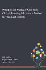 Principles and Practice of Case-based Clinical Reasoning Education