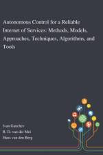 Autonomous Control for a Reliable Internet of Services