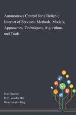 Autonomous Control for a Reliable Internet of Services