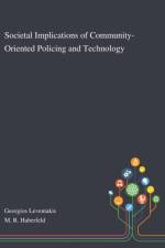 Societal Implications of Community-Oriented Policing and Technology