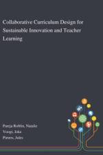 Collaborative Curriculum Design for Sustainable Innovation and Teacher Learning af Joke Voogt