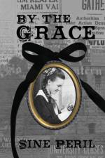 By the Grace af Sìne Peril
