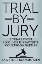 Trial by Jury af Lawrence Rookhuyzen