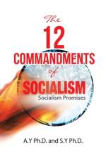 12 Commandments of Socialism af S Y Ph D