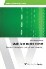 Stabilizer mixed states af Chriszandro Hofmeister