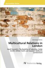 Multicultural Relations in London af Dominique Dobler