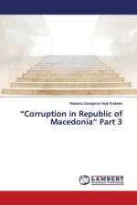 Corruption in Republic of Macedonia Part 3 af Natasha Georgieva Hadji Krsteski