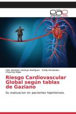Riesgo Cardiovascular Global segun tablas de Gaziano af Félix Abraham Santoyo Rodríguez