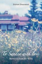 To Sweden with love af Graham Shearwood