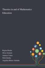 Theories in and of Mathematics Education