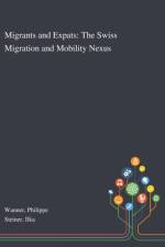 Migrants and Expats