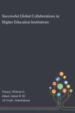 Successful Global Collaborations in Higher Education Institutions af Abdulrahman AI-Youbi