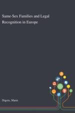 Same-Sex Families and Legal Recognition in Europe af Marie Digoix