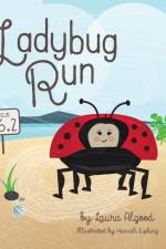 Ladybug Run af Laura Algood