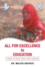 All for Excellence in Education af Dr Malick Kouyate