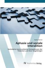 Aphasie und soziale Interaktion af Nadine Dunkel