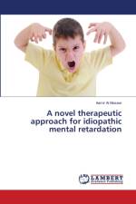 novel therapeutic approach for idiopathic mental retardation af Aamir Al Mosawi