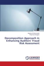 Decomposition Approach in Enhancing Auditors' Fraud Risk Assessment af Waymond Rodgers