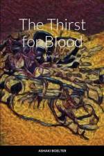 Thirst For Blood af Ashaki Boelter