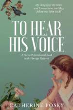 To Hear His Voice