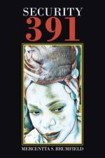 Security 391 af Mercentta S Brumfield