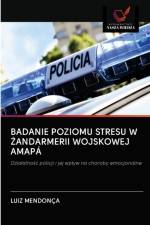 Badanie Poziomu Stresu W Żandarmerii Wojskowej Amapa af Luiz Mendonça