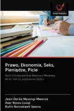 Prawo, Ekonomia, Seks, Pieniądze, Picie af Aser Nzovu Luvuji