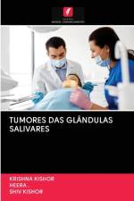 Tumores Das Glandulas Salivares af Krishna Kishor