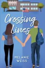 Crossing Lines af Melanie Weiss