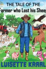 Farmer who Lost his Sheep af Luisette DC Kraal
