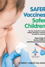 Safer Vaccines Safer Children af Dr Robert S Caires DC Esq Inactive