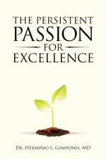 Persistent Passion for Excellence af MD Gamponia