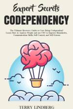 Expert Secrets - Codependency af Terry Lindberg