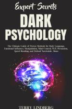 Expert Secrets - Dark Psychology af Terry Lindberg