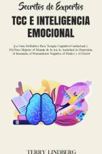 Secretos de Expertos - TCC e Inteligencia Emocional af Terry Lindberg