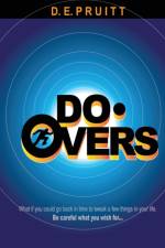 Do-Overs af D E Pruitt